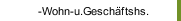 -Wohn-u.Geschäftshs.